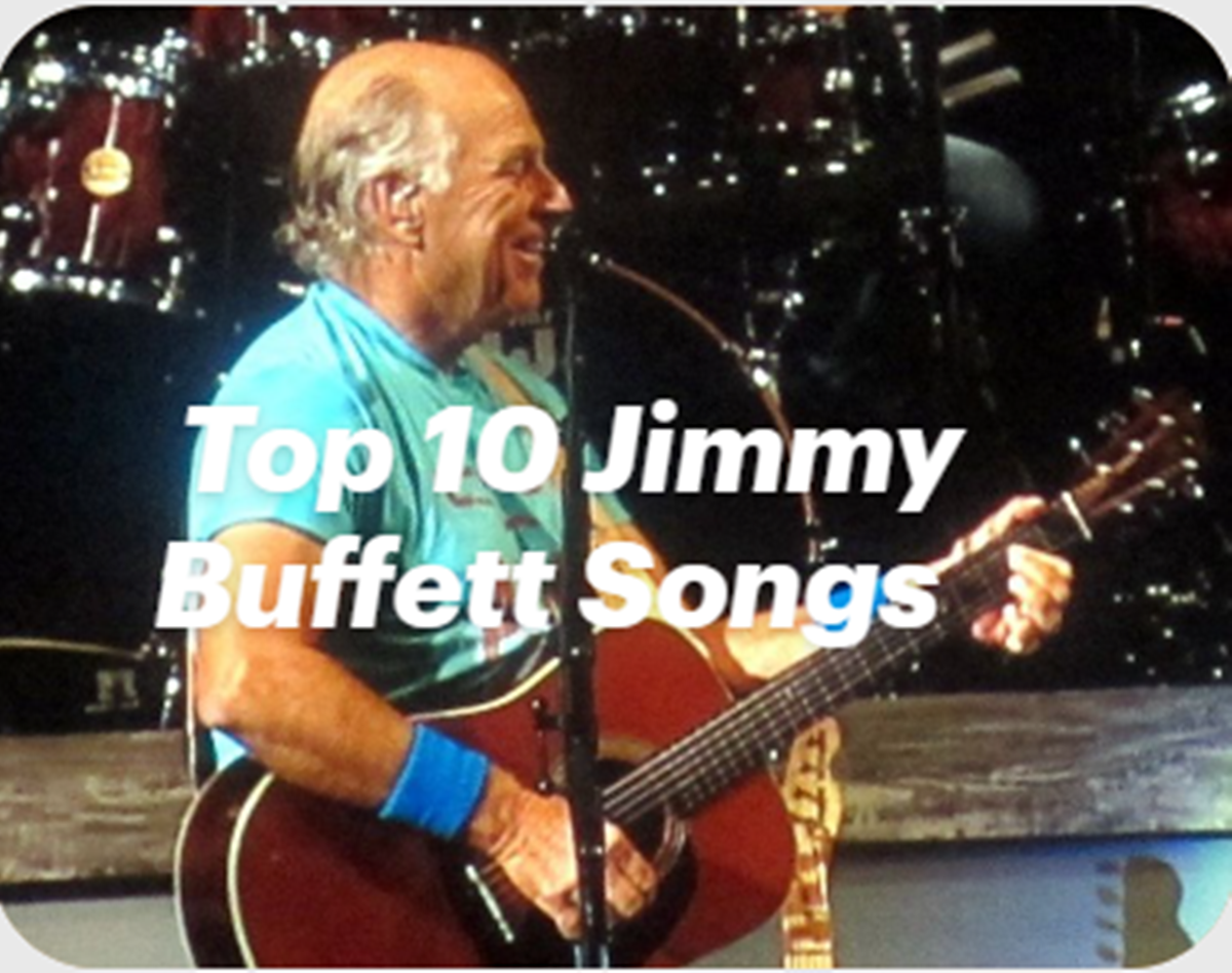 The best Top 10 Jimmy Buffett Songs: A Musical Escape to Margaritaville